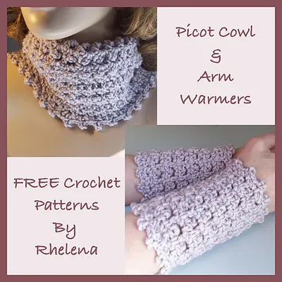 Picot Cowl and Arm Warmers