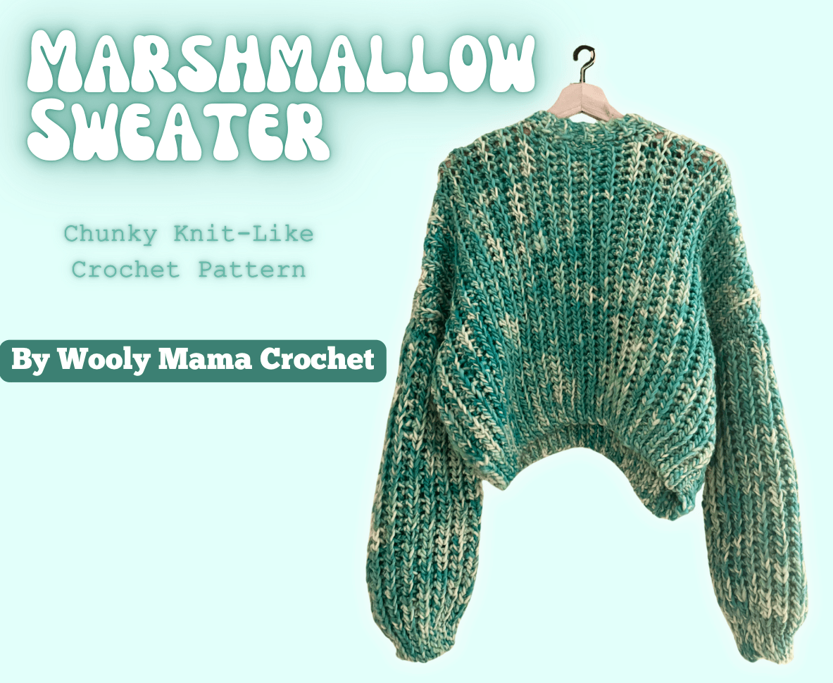 Marshmallow Sweater (FREE): How to Crochet the Trendy Chunky Knit Sweater photo 1